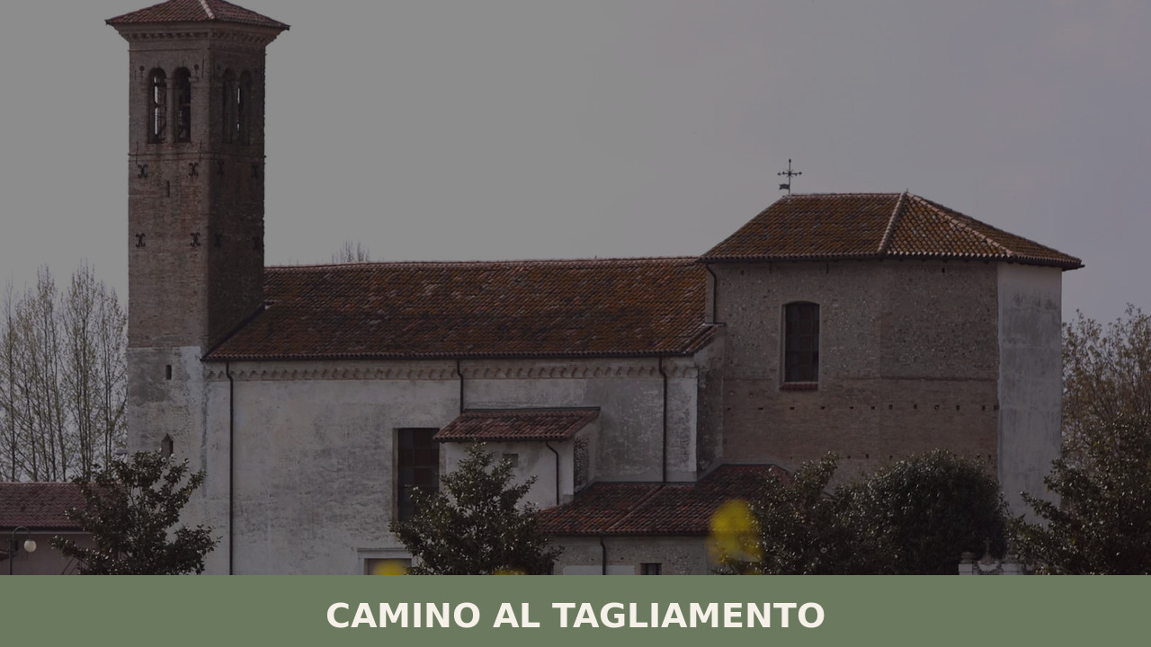 Camino al Tagliamento